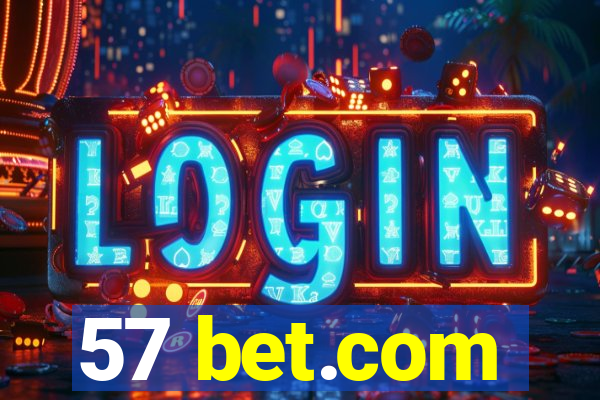 57 bet.com